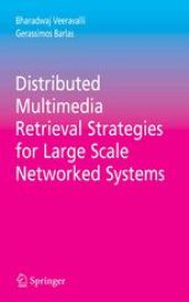 book Distributed multimedia retrieval strategies for large scale networked systems