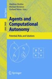 book Agents and Computational Autonomy: Potential, Risks, and Solutions