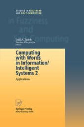 book Computing with Words in Information/Intelligent Systems 2: Applications