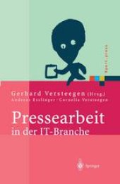 book Pressearbeit in der IT-Branche: Erfolgreiches Vermarkten von Dienstleistungen und Produkten in der IT-Presse