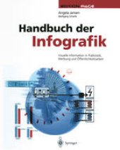 book Handbuch der Infografik: Visuelle Information in Publizistik, Werbung und Öffentlichkeitsarbeit