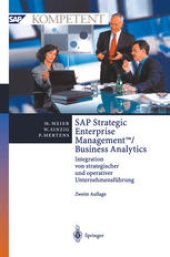 book SAP Strategic Enterprise Management™/Business Analytics: Integration von strategischer und operativer Unternehmensführung