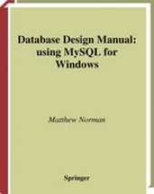 book Database Design Manual: using MySQL for Windows