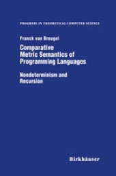 book Comparative Metric Semantics of Programming Languages: Nondeterminism and Recursion