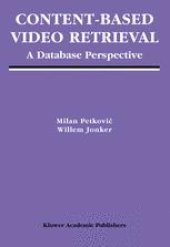 book Content-Based Video Retrieval: A Database Perspective