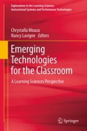 book Emerging Technologies for the Classroom: A Learning Sciences Perspective
