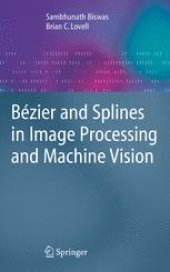 book Bézier and Splines in Image Processing and Machine Vision