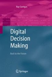 book Digital Decision Making: Back to the Future