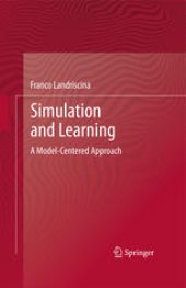 book Simulation and Learning: A Model-Centered Approach