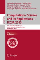 book Computational Science and Its Applications – ICCSA 2013: 13th International Conference, Ho Chi Minh City, Vietnam, June 24-27, 2013, Proceedings, Part V