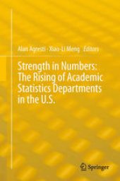 book Strength in Numbers: The Rising of Academic Statistics Departments in the U. S.