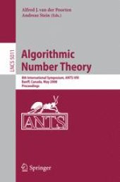 book Algorithmic Number Theory: 8th International Symposium, ANTS-VIII Banff, Canada, May 17-22, 2008 Proceedings