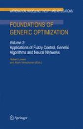 book Foundations of Generic Optimization: Volume 2: Applications of Fuzzy Control, Genetic Algorithms and Neural Networks