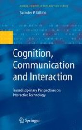 book Cognition, Communication and Interaction: Transdisciplinary Perspectives on Interactive Technology