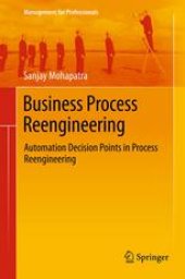 book Business Process Reengineering: Automation Decision Points in Process Reengineering