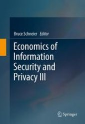 book Economics of Information Security and Privacy III