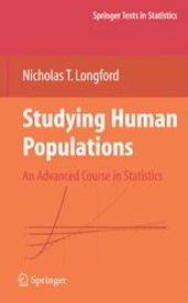 book Studying Human Populations: An Advanced Course in Statistics