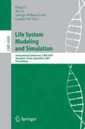 book Life System Modeling and Simulation: International Conference, LSMS 2007, Shanghai, China, September 14-17, 2007. Proceedings