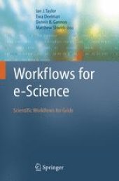 book Workflows for e-Science: Scientific Workflows for Grids