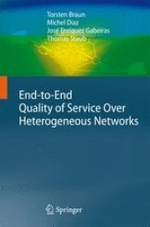 book End-to-End Quality of Service Over Heterogeneous Networks