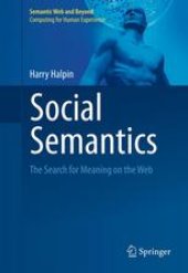 book Social Semantics: The Search for Meaning on the Web