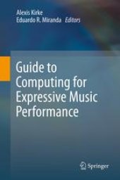 book Guide to Computing for Expressive Music Performance