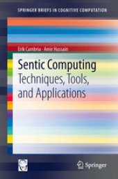 book Sentic Computing: Techniques, Tools, and Applications