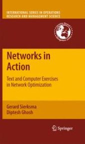 book Networks in Action: Text and Computer Exercises in Network Optimization