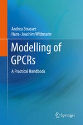 book Modelling of GPCRs: A Practical Handbook