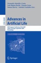 book Advances in Artificial Life: 9th European Conference, ECAL 2007, Lisbon, Portugal, September 10-14, 2007. Proceedings