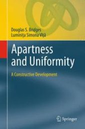 book Apartness and Uniformity: A Constructive Development