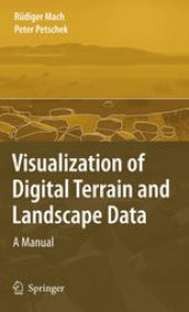 book Visualization of Digital Terrain and Landscape Data: A Manual