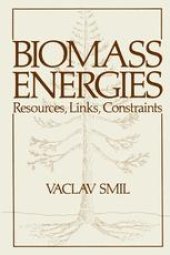 book Biomass Energies: Resources, Links, Constraints