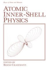 book Atomic Inner-Shell Physics