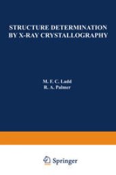 book Structure Determination by X-Ray Crystallography