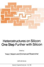 book Heterostructures on Silicon: One Step Further with Silicon