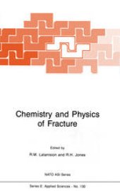 book Chemistry and Physics of Fracture