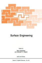 book Surface Engineering: Surface Modification of Materials