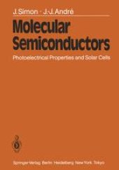 book Molecular Semiconductors: Photoelectrical Properties and Solar Cells