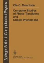 book Computer Studies of Phase Transitions and Critical Phenomena