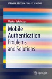 book Mobile Authentication: Problems and Solutions