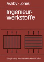 book Ingenieurwerkstoffe: Einführung in ihre Eigenschaften und Anwendungen