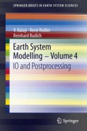 book Earth System Modelling - Volume 4: IO and Postprocessing