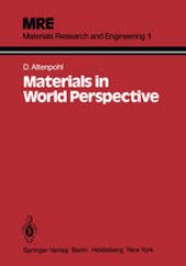 book Materials in World Perspective: Assessment of Resources, Technologies and Trends for Key Materials Industries