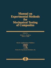 book Manual on Experimental Methods for Mechanical Testing of Composites