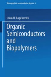 book Organic Semiconductors and Biopolymers