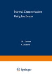 book Material Characterization Using Ion Beams