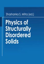 book Physics of Structurally Disordered Solids