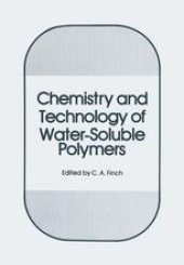 book Chemistry and Technology of Water-Soluble Polymers