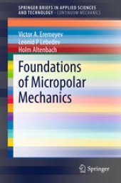 book Foundations of Micropolar Mechanics